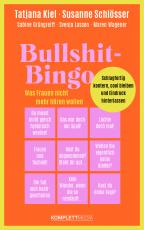 Cover-Bild Bullshit-Bingo – Was Frauen nicht mehr hören wollen