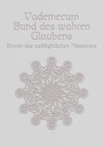 Cover-Bild Bund des wahren Glaubens / Vademecum-Schuber voll