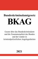 Cover-Bild Bundeskriminalamtgesetz (BKAG)