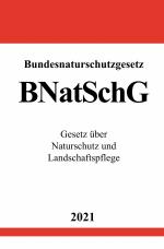 Cover-Bild Bundesnaturschutzgesetz (BNatSchG)