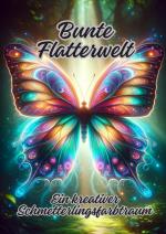 Cover-Bild Bunte Flatterwelt