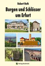 Cover-Bild Burgen und Schlösser um Erfurt