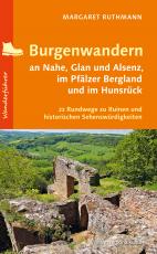 Cover-Bild Burgenwandern an Nahe, Glan und Alsenz, im Pfälzer Bergland und im Hunsrück