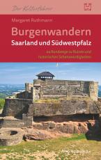 Cover-Bild Burgenwandern Saarland und Südwestpfalz