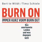 Cover-Bild Burn On: Immer kurz vorm Burn Out