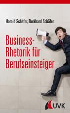 Cover-Bild Business-Rhetorik für Berufseinsteiger