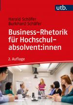 Cover-Bild Business-Rhetorik für Hochschulabsolvent:innen