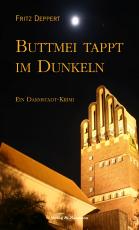 Cover-Bild Buttmei tappt im Dunkeln