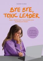 Cover-Bild Bye Bye, Toxic Leader