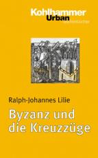 Cover-Bild Byzanz und die Kreuzzüge