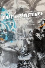 Cover-Bild CAFÈ DER RÈSISTANCE