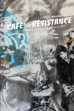 Cover-Bild CAFÈ DER RÈSISTANCE