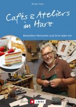 Cover-Bild Cafés und Ateliers im Harz