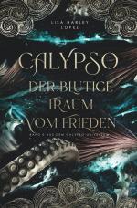 Cover-Bild Calypso - Der blutige Traum vom Frieden -