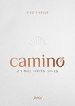 Cover-Bild Camino. Mit dem Herzen gehen