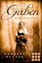 Cover-Bild Camp der drei Gaben 2: Diamantenschimmer