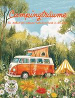 Cover-Bild Campingträume - Ein Malbuch für achtsame Urlaubsmomente in der Natur