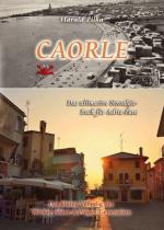 Cover-Bild CAORLE - Das ultimative Fanbuch