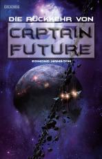 Cover-Bild Captain Future 21: Die Rückkehr von Captain Future