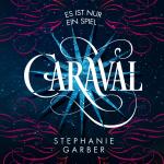 Cover-Bild Caraval (Caraval 1)