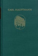 Cover-Bild Carl Hauptmann: Sämtliche Werke / Band XI,I: Wissenschaftliche Schriften (Text)