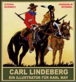 Cover-Bild Carl Lindeberg - Ein Illustrator für Karl May