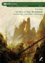 Cover-Bild Carl Maria von Weber: Der Freischütz