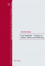 Cover-Bild Carl Spitteler – Essays zu Leben, Werk und Wirkung