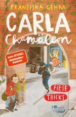 Cover-Bild Carla Chamäleon: Fiese Tricks