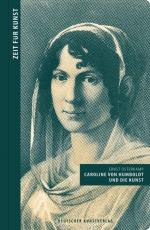 Cover-Bild Caroline von Humboldt und die Kunst