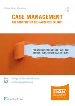 Cover-Bild Case Management – Ein Booster für die häusliche Pflege?