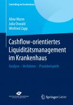 Cover-Bild Cashflow-orientiertes Liquiditätsmanagement im Krankenhaus