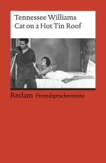 Cover-Bild Cat on a Hot Tin Roof. Englischer Text mit deutschen Worterklärungen. B2–C1 (GER)