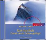 Cover-Bild CD: Spiritualität - Damit mein Leben gelingt