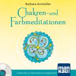 Cover-Bild Chakren- und Farbmeditationen