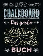 Cover-Bild Chalkboard. Das große Lettering & Doodle Buch