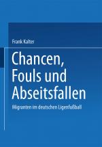 Cover-Bild Chancen, Fouls und Abseitsfallen