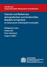 Cover-Bild Chancen und Risiken des demografischen und strukturellen Wandels im Saarland