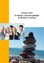 Cover-Bild change in time. Evolutions- und Neurobiologie im Business-Coaching
