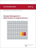 Cover-Bild Change Management – (Über-)Leben in Organisationen