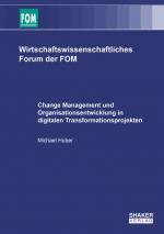 Cover-Bild Change Management und Organisationsentwicklung in digitalen Transformationsprojekten