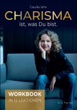 Cover-Bild Charisma ist, was Du bist (Workbook)