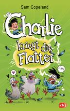 Cover-Bild Charlie kriegt die Flatter