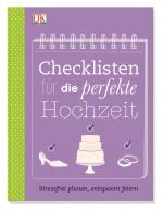 Cover-Bild Checklisten für die perfekte Hochzeit