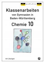 Cover-Bild Chemie 10 Klassenarbeiten von Gymnasien in Baden-Württemberg mit Lösungen