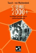 Cover-Bild Chemie 2000+ / Chemie 2000+ Grundlagen Sekundarstufe II LH