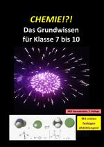 Cover-Bild CHEMIE!?! Das Grundwissen für Klasse 7 bis 10