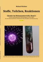 Cover-Bild Chemie im Distanzunterricht / Stoffe Teilchen Reaktionen