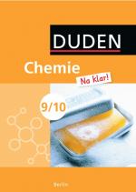 Cover-Bild Chemie Na klar! - Sekundarschule Berlin / 9./10. Schuljahr - Schülerbuch