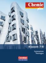 Cover-Bild Chemie plus - Neue Ausgabe - Gymnasium Thüringen - 7./8. Schuljahr